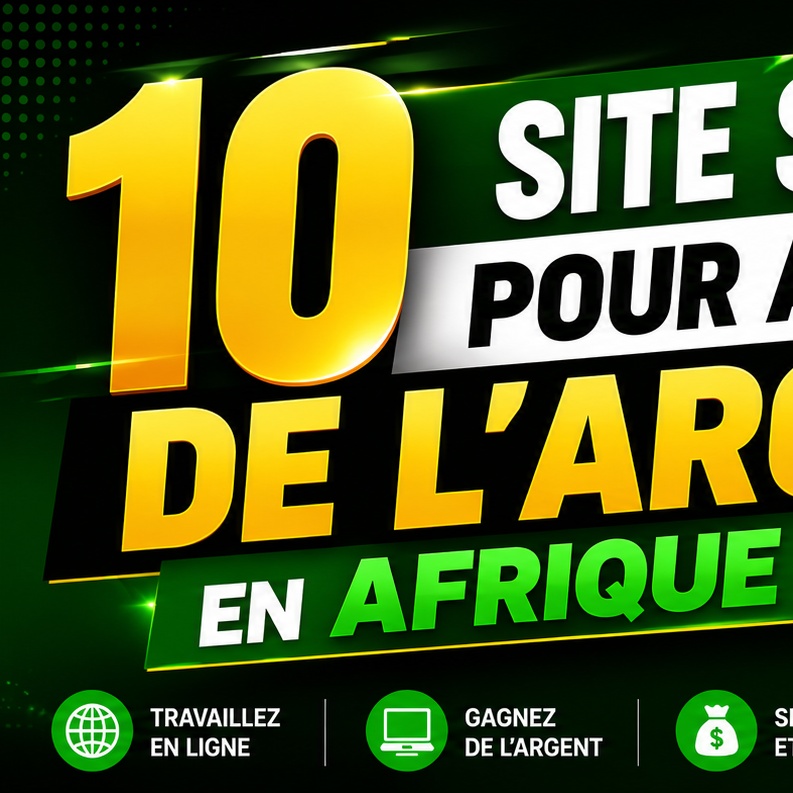 10 site pour gagner de l'argent depuis l'Afrique — vue 2